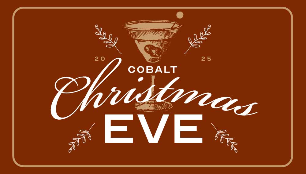 Christmas Eve Dinner at Cobalt
